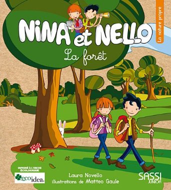 Nina et Nello: La forêt