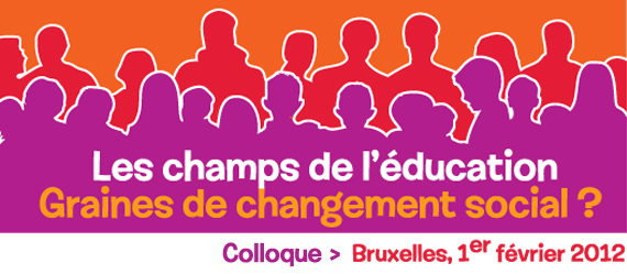 Les champs de l éducation - Graines de changement social?