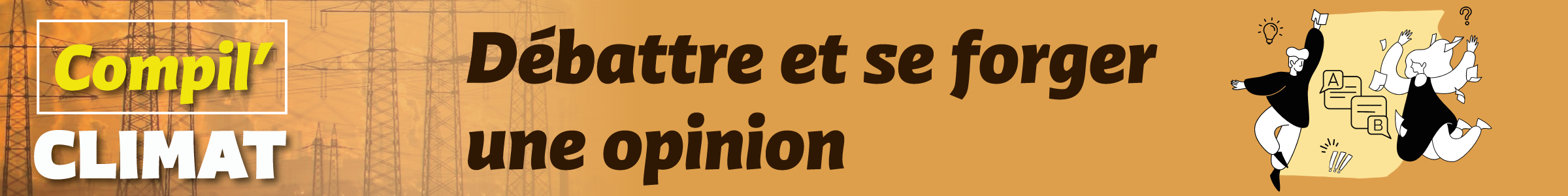 Compil Climat : Débattre et se forger une opinion