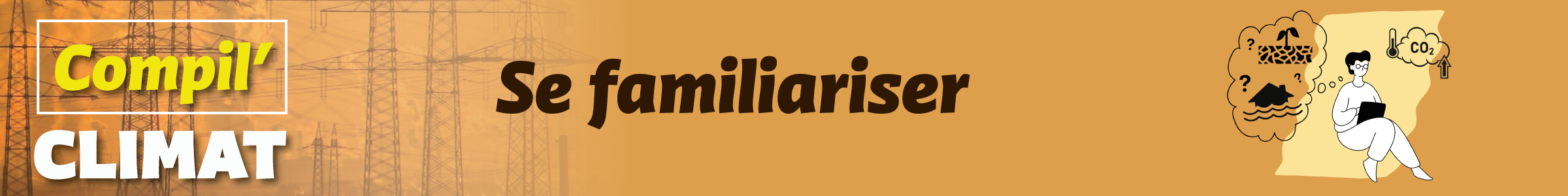 Compil Climat : Se familiariser