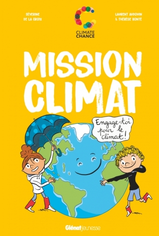 Mission climat : Engage-toi pour le climat