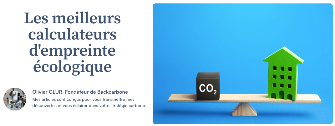 Les meilleurs calculateurs d’empreinte écologique