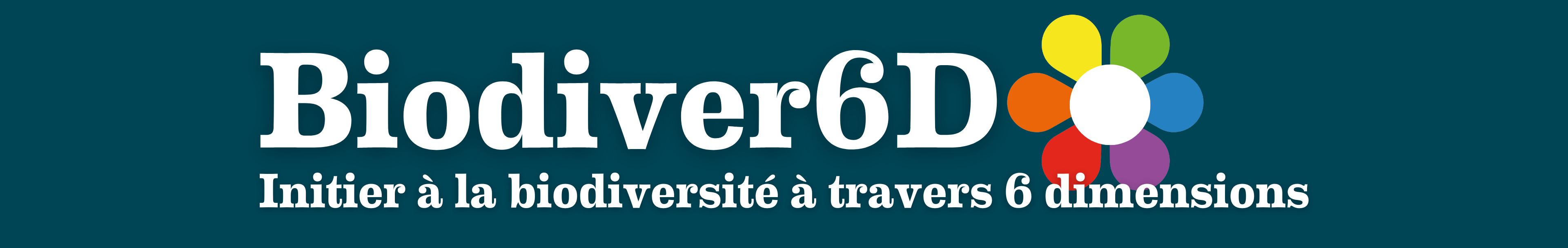 Biodiver6D - Initier à la biodiversité à travers 6 dimensions 