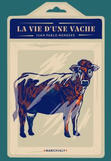 La vie d'une vache