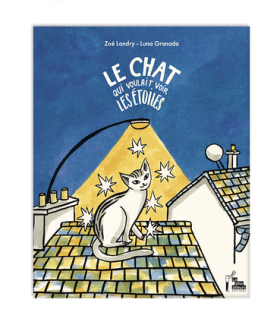 Le Chat qui voulait voir les étoiles