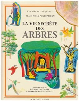 La vie secrète des arbres