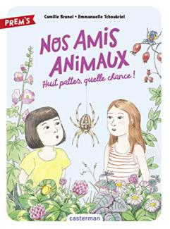 Nos amis les animaux : Huit pattes, quelle chance