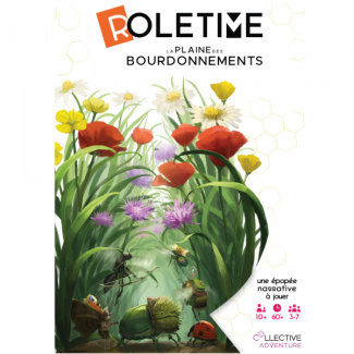 Roletime : La Plaine des Bourdonnements