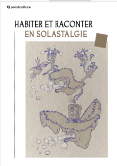 Habiter et raconter en solastalgie