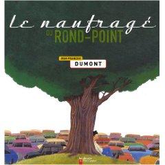 Le naufragé du rond-point