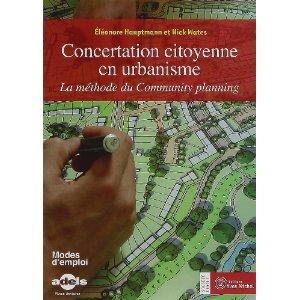 Concertation citoyenne en urbanisme: la méthode du Community planning