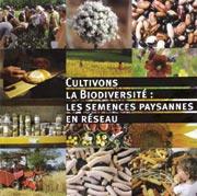 Cultivons la biodiversité: les semences paysannes en réseau