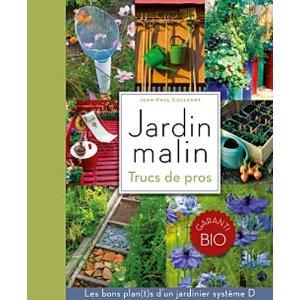 Jardin malin : trucs de pros