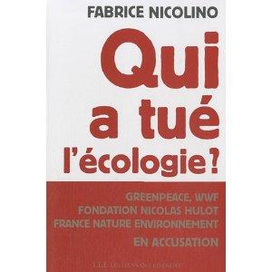 Qui a tué l'écologie ?