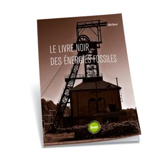 Le livre noir des énergie fossiles