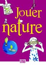 Jouer nature