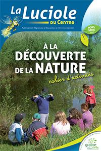 A la découverte de la nature - Cahier d'activités