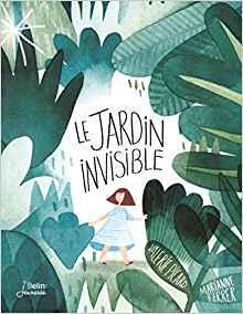 Le jardin invisible