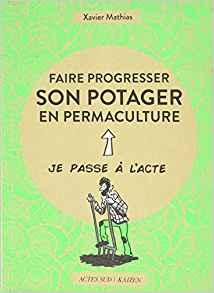 Faire progresser son potager en permaculture