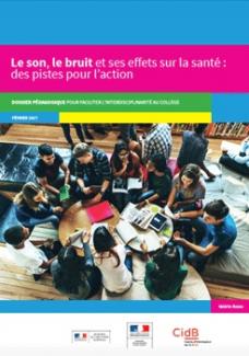 Le son, le bruit et ses effets sur la santé: des pistes pour l'action