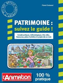 Patrimoine : suivez le guide !