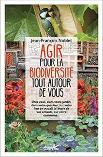 Agir pour la biodiversité tout autour de vous