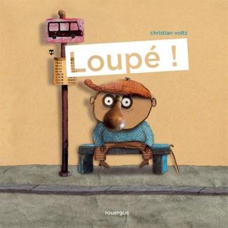 Loupé