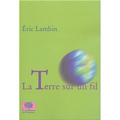 La Terre sur un fil