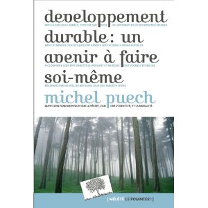 Développement durable: un avenir à faire soi-même