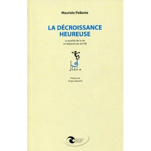 La décroissance heureuse