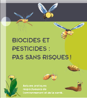 Biocides et pesticides : pas sans risques !