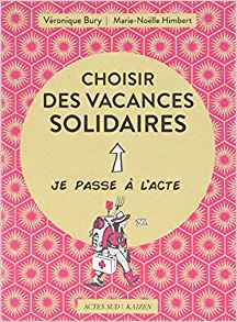 Choisir des vacances solidaires