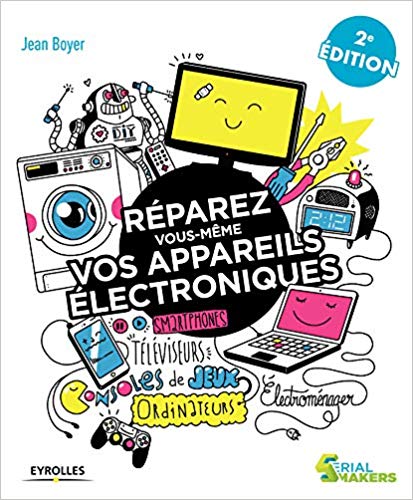 Réparez vous-même vos appareils électroniques