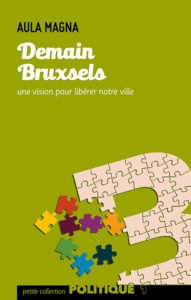 Demain, Bruxsels