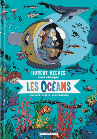 Hubert Reeves nous explique les océans (tome 3)