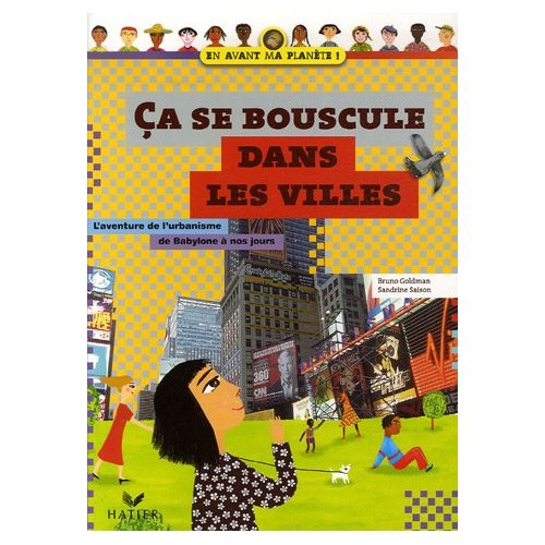 Ca se bouscule dans les villes